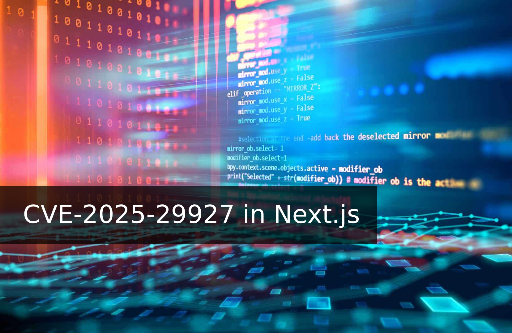 CVE-2025-29927 در Next.js: وقتی Middleware می‌تواند امنیت را دور بزند