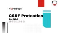 آموزش جلوگیری از حملات CSRF در FortiWeb