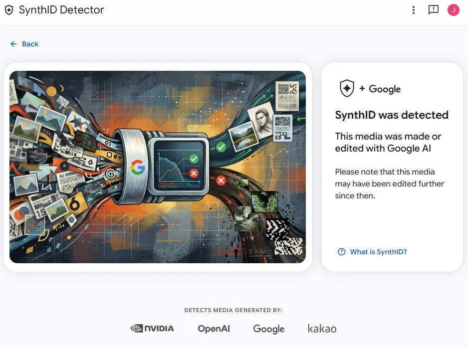 گوگل اعلام کرد ابزار SynthID Detector که برای تشخیص محتوای تولیدشده با هوش مصنوعی توسعه‌یافته، از امروز به‌صورت جهانی و به زبان انگلیسی در دسترس قرار می‌گیرد.