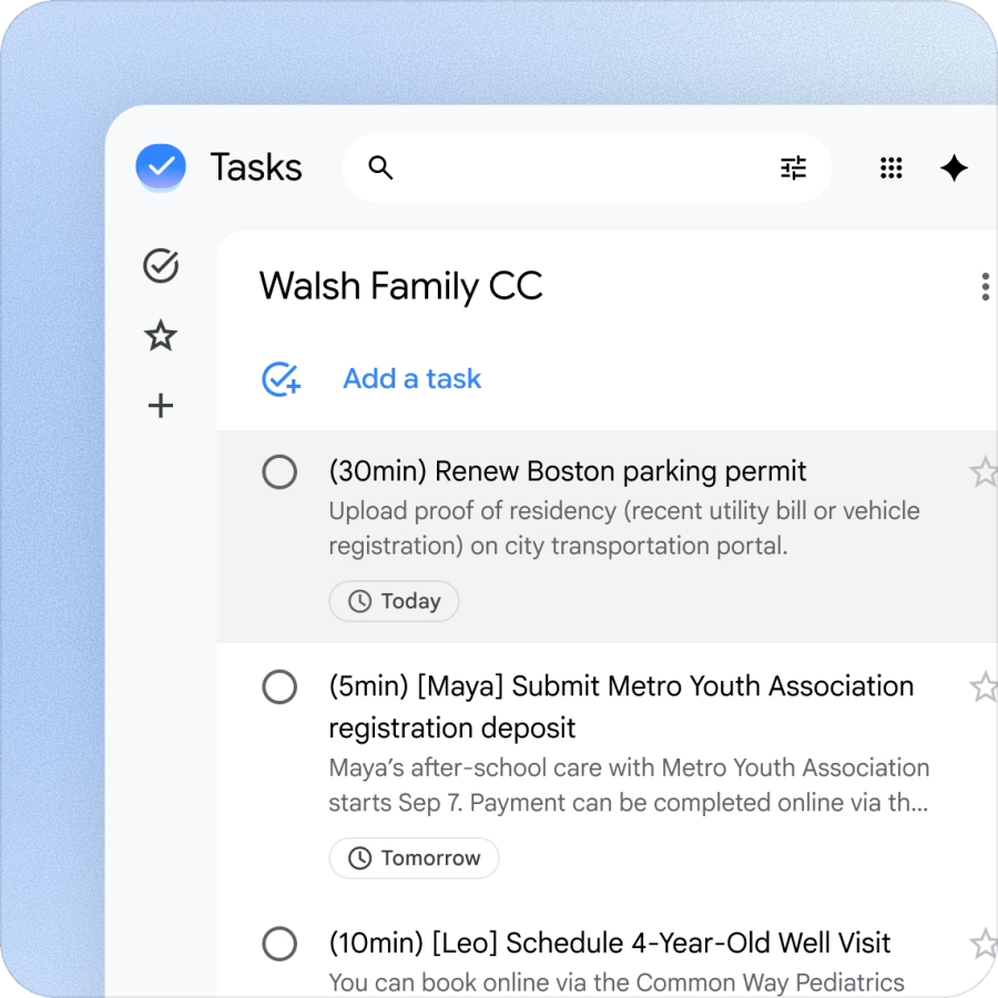 رابط کاربری اپلیکیشن Google Tasks روی پس‌زمینه آبی روشن که فهرست وظایف خانوادگی Walsh Family CC را نمایش می‌دهد؛ شامل تودهای مانند تمدید مجوز پارک بوستون، ثبت وثیقه ثبت‌نام مایا و برنامه‌ریزی ویزیت پزشکی لئو با برچسب‌های زمانی Today و Tomorrow.