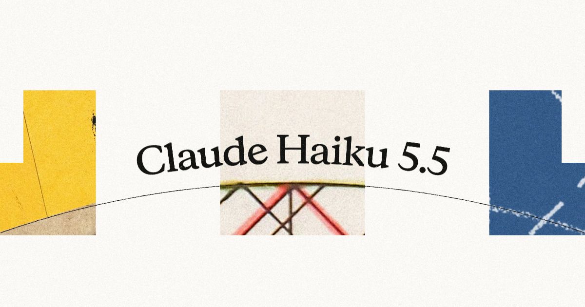 بنر معرفی مدل Claude Haiku 5.5 شرکت Anthropic: روی پس‌زمینه‌ی کرم‌رنگ با بافت کاغذی، عبارت مشکی «Claude Haiku 5.5» با فونت سریف به‌صورت کمانی در مرکز قرار گرفته و یک خط نازک منحنی از سمت چپ تا راست زیر متن کشیده شده است. سه بلوک تصویری مستطیلی در پس‌زمینه دیده می‌شود؛ بلوک سمت چپ به رنگ زرد خردلی با جزئیات خاکستری در پایین، بلوک میانی که بخشی از یک تصویر انتزاعی با خطوط قرمز، سبز و سیاه را نشان می‌دهد، و بلوک سمت راست به رنگ آبی نفتی با رگه‌های سفید شبیه خطوط شکسته یا لکه‌های رنگ. ترکیب‌بندی مینیمال و سبک تبلیغاتی اداری دارد.