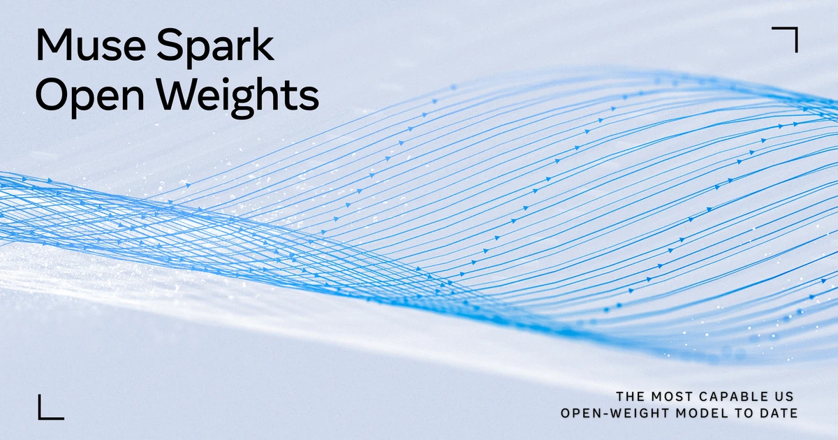 متا از Muse Spark Open رونمایی کرد؛ قدرتمندترین مدل هوش مصنوعی وزن‌باز آمریکا