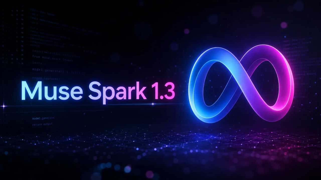 متا از مدل Muse Spark 1.3 برای وظایف پیشرفته ایجنت‌محور و کدنویسی رونمایی کرد