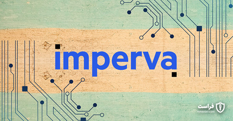 توضیحات Imperva درباره چگونگی وقوع حادثه امنیتی اخیر - XNET | اخبار مقالات امنیت سایبری