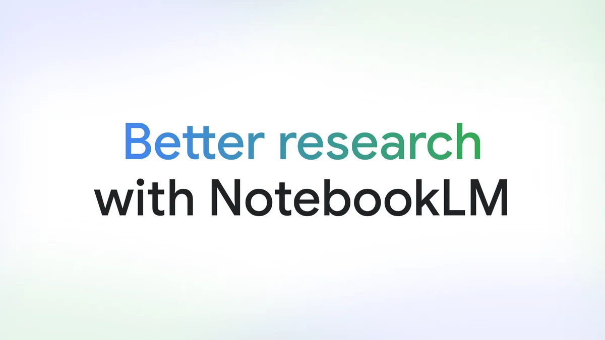 NotebookLM؛ همه‌فن‌حریف‌تر از گذشته
